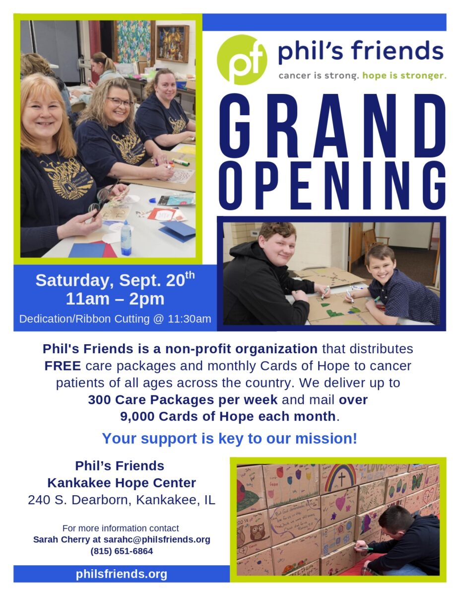 Flyer for Phil's Friends Grand Opening event, detailing time, location, and mission to provide free care packages and hope cards to cancer patients, with photos of volunteers assembling packages.